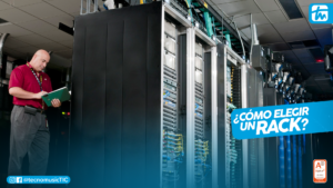 ¿Cómo elegir un rack IT? - Tecnomusic Soluciones Integrales en TIC